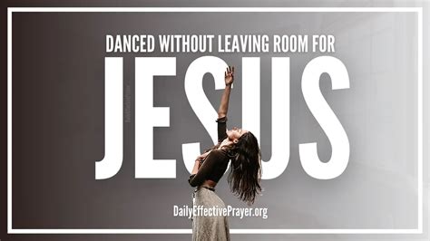 Dance without Leaving Room for Jesus: A Multilayered Exploration